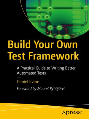cover image of Build Your Own Test Framework